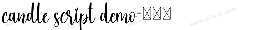 candle script demo字体转换